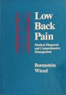Low Back Pain Medical Diagnosis and Comprehensive Management
