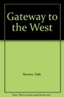 Gateway to the West