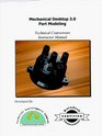 Mechanical Desktop 30  Part Modeling  Instructor Manual with multimedia CDROM