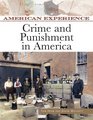 Crime And Punishment in America