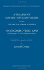 A Treatise of Master Hervaeus Natalis  the Doctor Perspicacissimus on Second Intentions