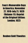 Faux's Memorable Days in America November 27 1818July 21 1820  Reprint of the Original Edition London 1823
