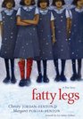 Fatty Legs A True Story