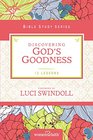 Discovering God's Goodness