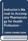 Pharmacology for the Health Professional Im