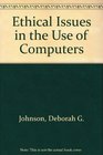 Ethical Issues in the Use of Computers