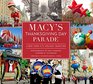 Macy's Thanksgiving Day Parade A New York City Holiday Tradition