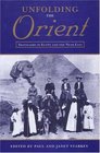 Unfolding the Orient Travellers in Egypt and the Near East