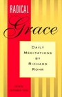 Radical Grace Daily Meditations