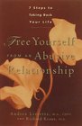 Free Yourself From an Abusive Relationship