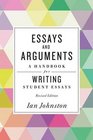 Essays and Arguments A Handbook for Writing Student Essays