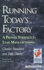 Running Today's Factory A Proven Strategy for Lean Manufacturing