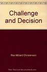 Challenge and decision Political issues of our time