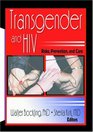 Transgender And HIV Risks Prevention and Care
