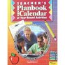 Teacher's Planbook and Calendar of YearRound Activities
