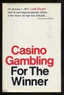 Casino gambling for the winner
