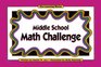 Middle School Math Challenge