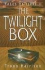 The Twilight Box