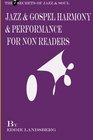 Jazz and Gospel Harmony and Performance for NonReaders