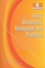Trali Mechanisms Management and Prevention