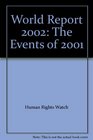 World Report 2002 The Events of 2001