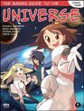 The Manga Guide to the Universe (Manga Guide To...)