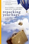 Repacking Your Bags Lighten Your Load for the Rest of Your Life