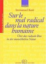 SUR LE MAL RADICAL DS LA SUR LE MAL RADICAL NATURE HUMA