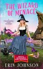The Wizard of Menace A Paranormal Cozy Mystery