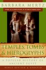 Temples Tombs and Hieroglyphs A Popular History of Ancient Egypt