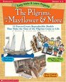 Easy Make  Learn Projects The Pilgrims the Mayflower  More