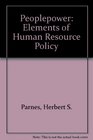Peoplepower Elements of Human Resource Policy