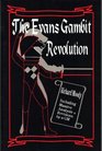 The Evans Gambit Revolution