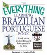 The Everything Learning Brazilian Portuguese Book Speak Write and Understand Basic Portuguese in No Time