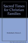 Sacred Times for Christian Families