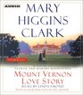 Mount Vernon Love Story : A Novel of George and Martha Washington