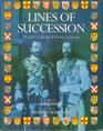 Lines Of Succession:  Heraldry of the Royal Families of Europe