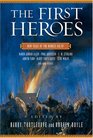 The First Heroes