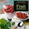 Fruit Desserts (Williams-Sonoma Kitchen Library)