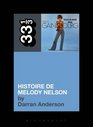 Serge Gainsbourg's Histoire de Melody Nelson (33 1/3)