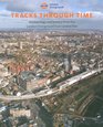 Tracks through Time Archaeology and History from the East London Line Project