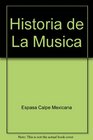 Historia de La Musica
