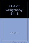 Outset Geography Bk 4