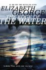 The Edge of the Water (Saratoga Woods, Bk 2)
