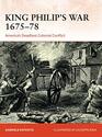 King Philip's War 167576 America's Deadliest Colonial Conflict