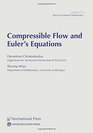 Compressible Flow and Euler's Equations