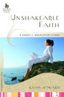 Unshakeable Faith 8 Traits for RockSolid Living