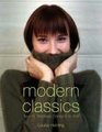 Modern Classics Twenty Handknit Classics for the Modern Woman