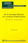 de la strategie business aux systemes d'information  l'entreprise et son ecosysteme