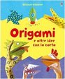 Origami e altre idee con la carta